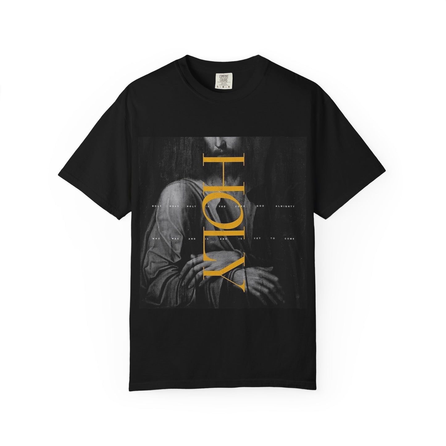 Holy Unisex Garment-Dyed T-Shirt, Casual Tee, Faith-Based Apparel, Spiritual Gift for Believers, Everyday Wear