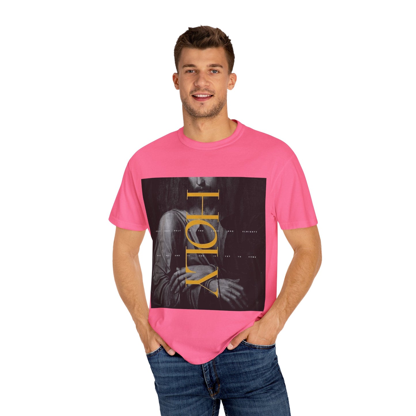 Holy Unisex Garment-Dyed T-Shirt, Casual Tee, Faith-Based Apparel, Spiritual Gift for Believers, Everyday Wear