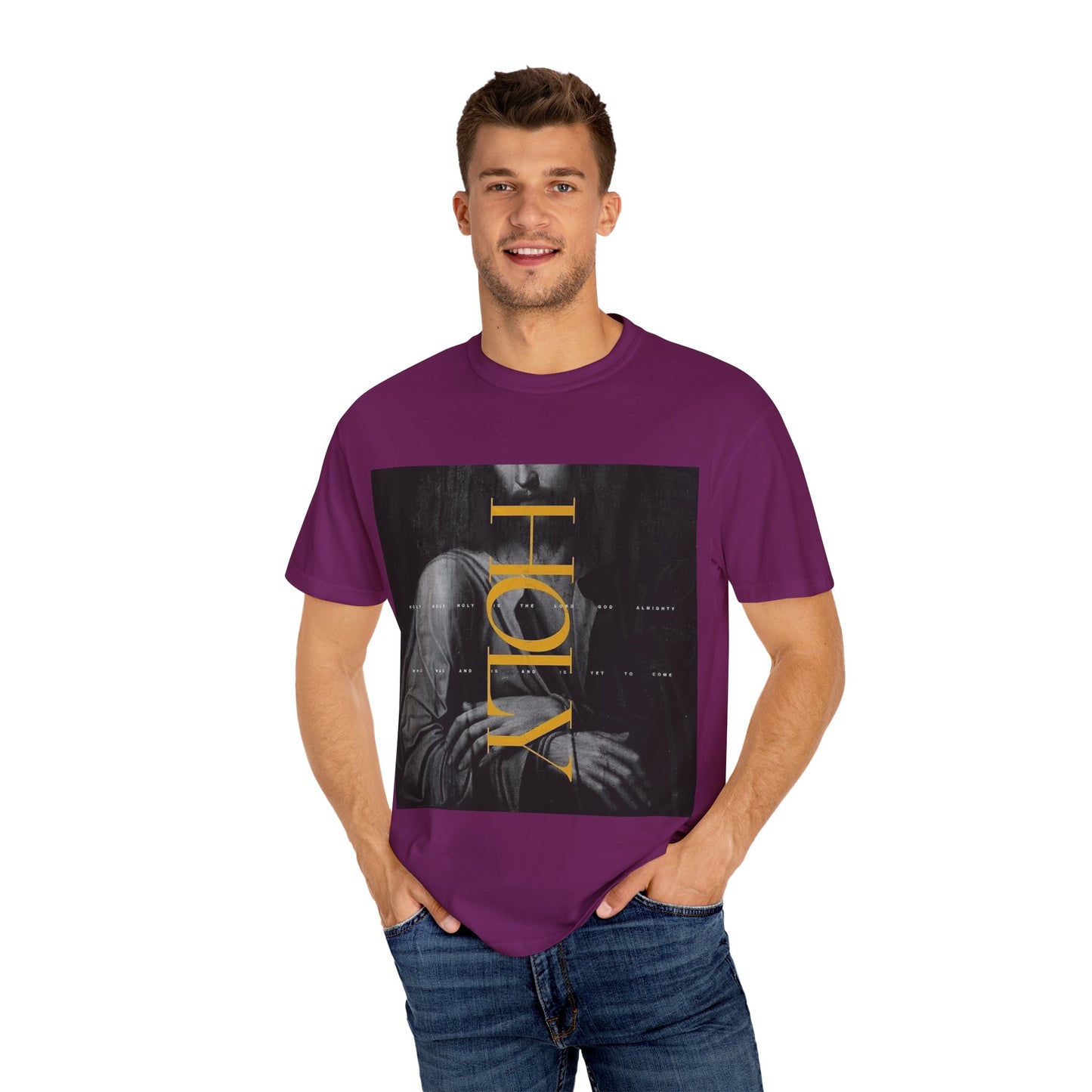 Holy Unisex Garment-Dyed T-Shirt, Casual Tee, Faith-Based Apparel, Spiritual Gift for Believers, Everyday Wear