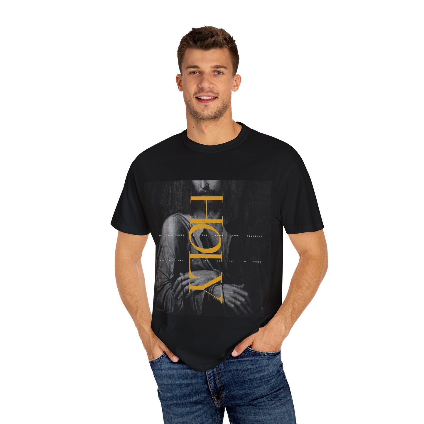 Holy Unisex Garment-Dyed T-Shirt, Casual Tee, Faith-Based Apparel, Spiritual Gift for Believers, Everyday Wear