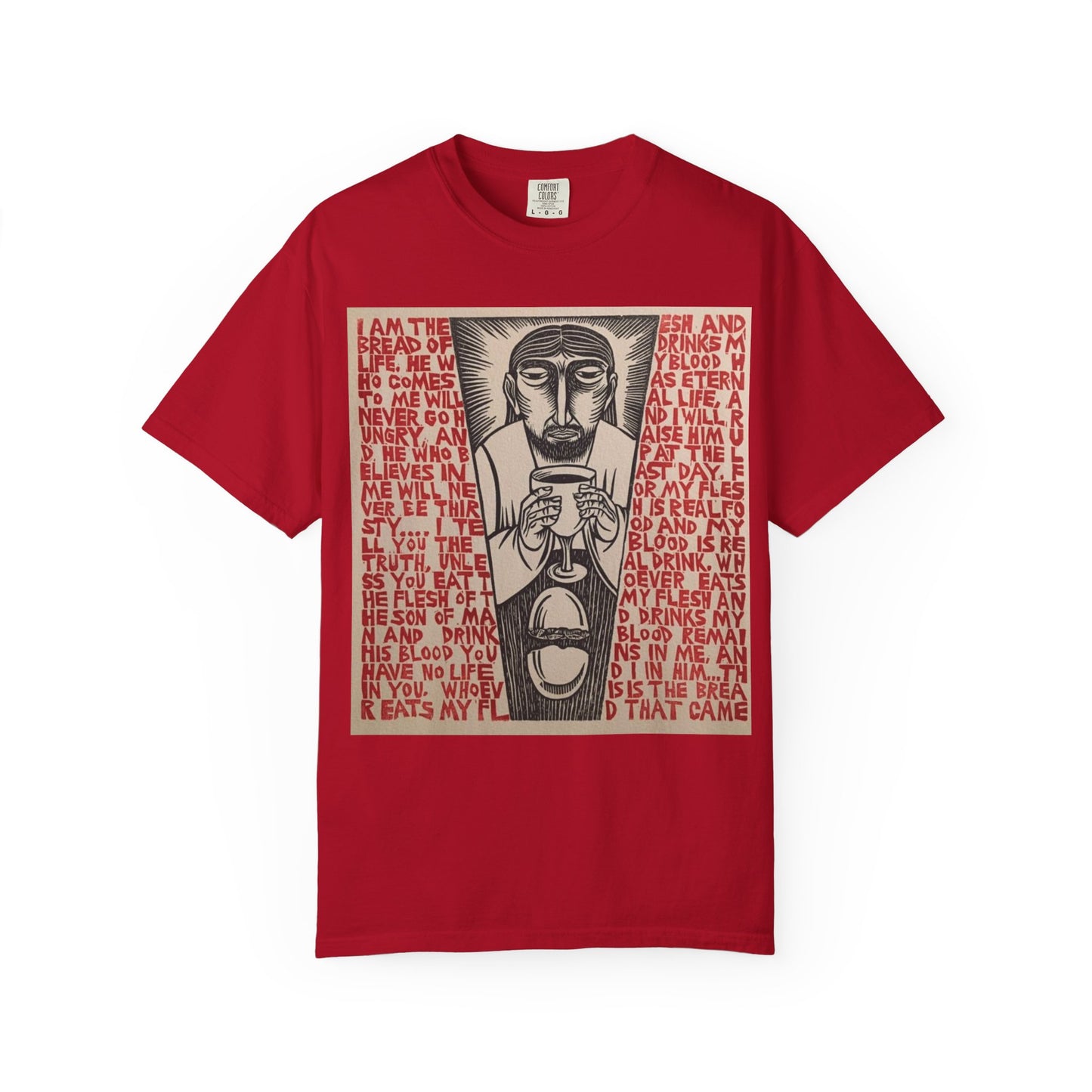 Jesus I am The Bread Of Life Scripture T-Shirt