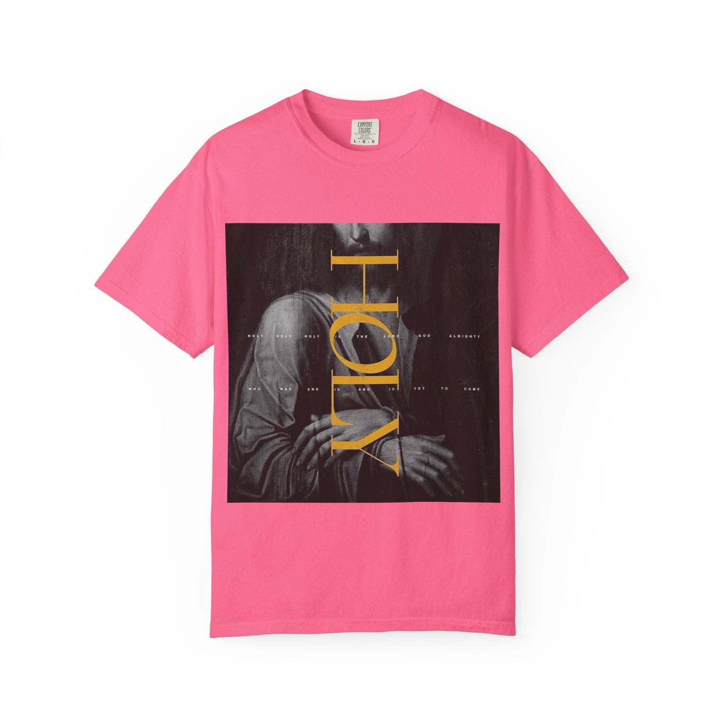 Holy Unisex Garment-Dyed T-Shirt, Casual Tee, Faith-Based Apparel, Spiritual Gift for Believers, Everyday Wear